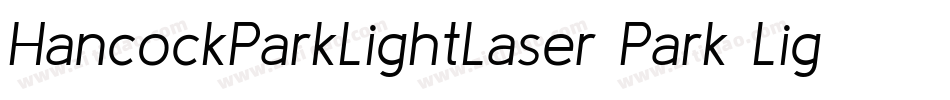 HancockParkLightLaser Park Light Laser112188 22734 PM字体转换